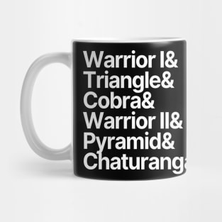 Yoga | Warrior I Triangle Cobra Warrior II Pyramid Chaturanga Mug